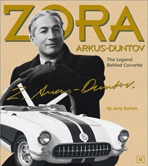 Book: Zora Arkus-Duntov, The Legend Behind Corvette